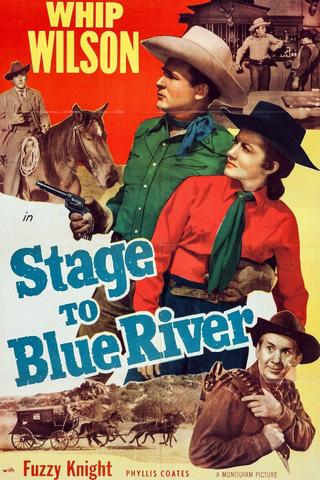 Stage to Blue River poster