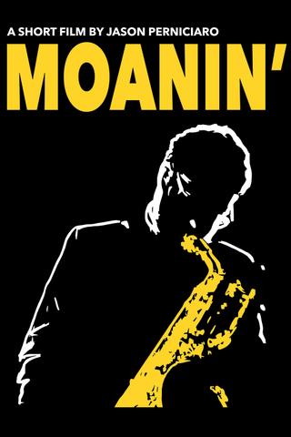 MOANIN' poster