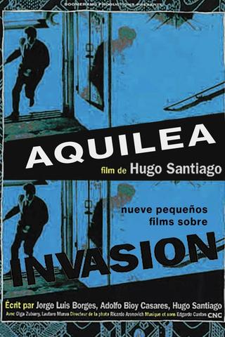 Aquilea: Nueve pequeños films sobre 'Invasión' poster