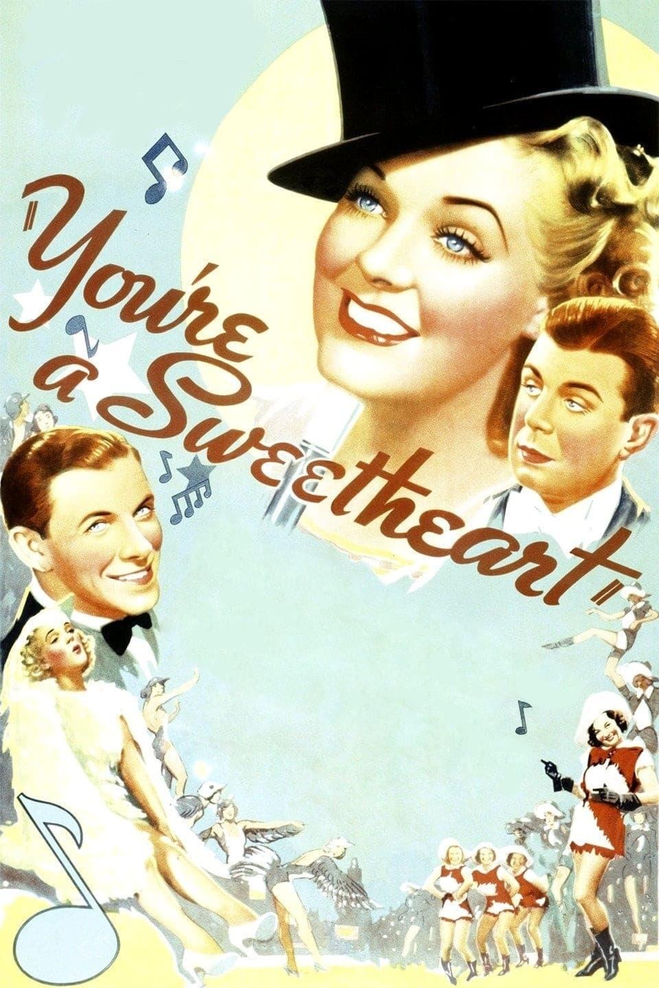 You're a Sweetheart poster