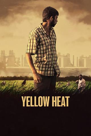 Yellow Heat poster