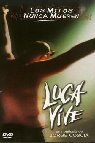 Luca Lives poster