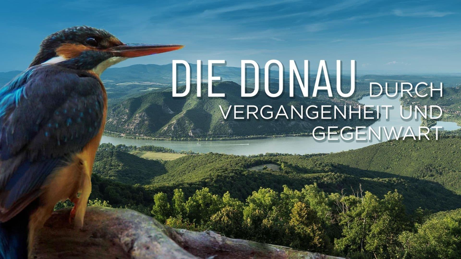Die Donau – Durch Vergangenheit und Gegenwart backdrop