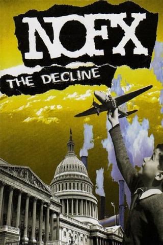 NOFX - The Decline Live (In Montreal) poster