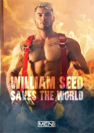 William Seed Saves The World poster