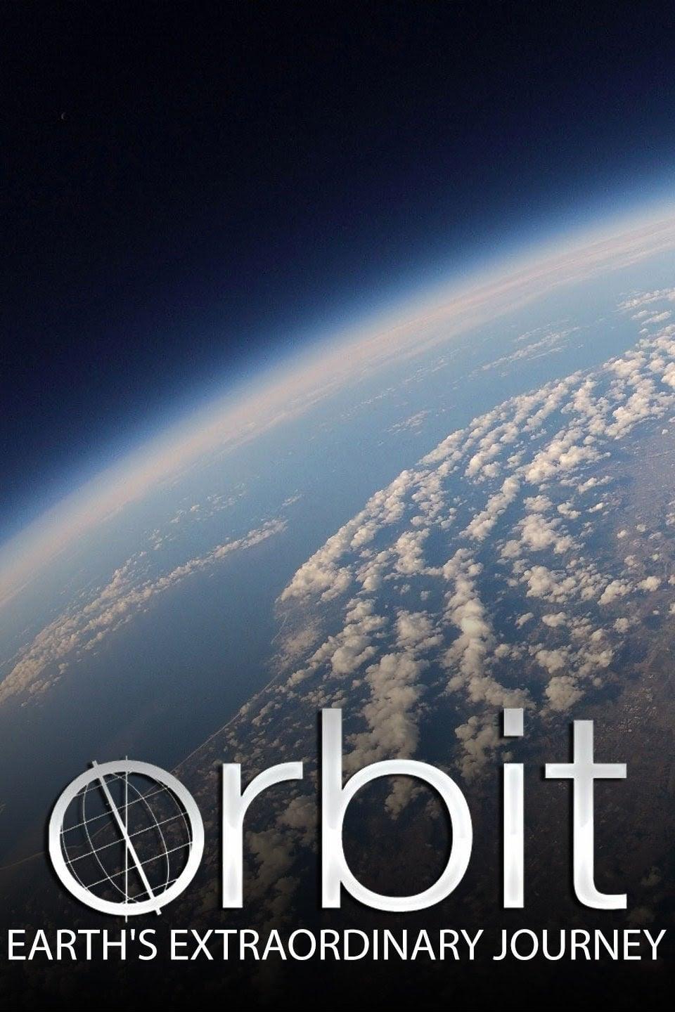 Orbit: Earth's Extraordinary Journey poster