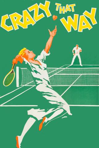 Crazy That Way poster