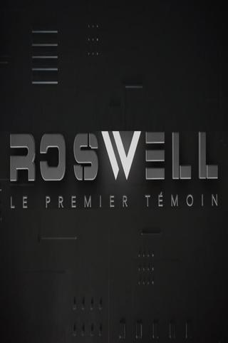 Roswell : le premier témoin poster