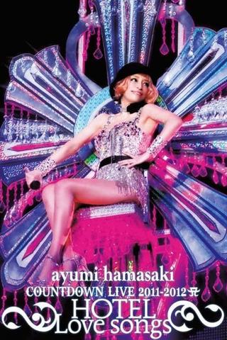 Ayumi Hamasaki Countdown Live 2011-2012 A: Hotel Love Songs poster