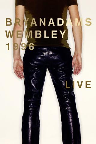 Bryan Adams - Wembley Live 1996 poster