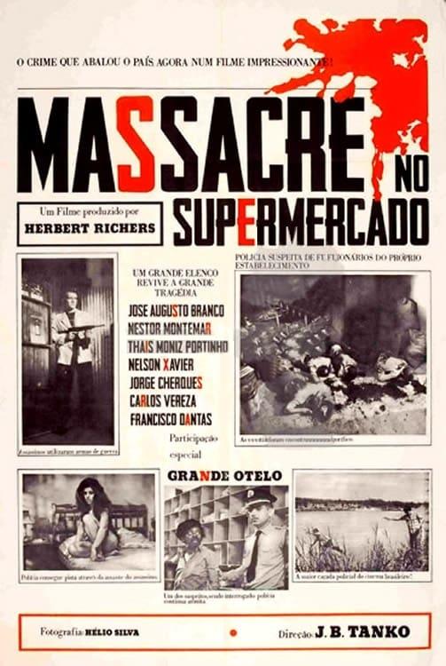 Massacre no Supermercado poster