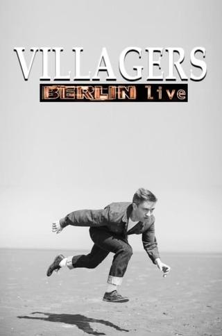 Villagers - Berlin Live poster
