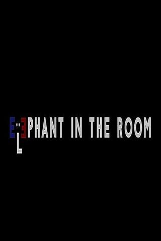 Elephant in the Room poster