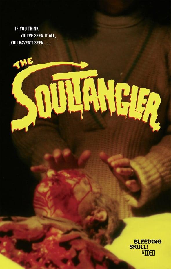 The Soultangler poster