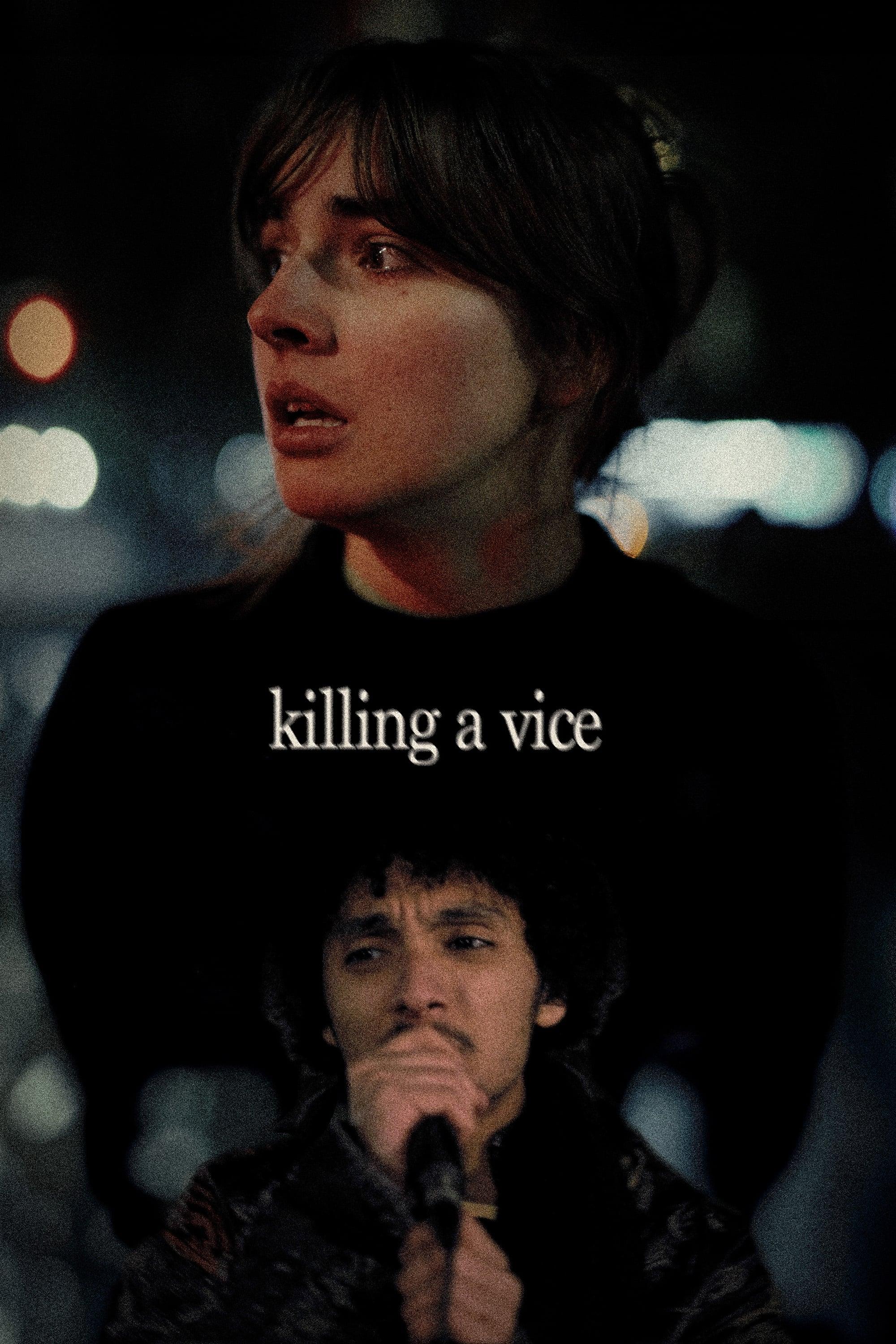 Killing A Vice poster