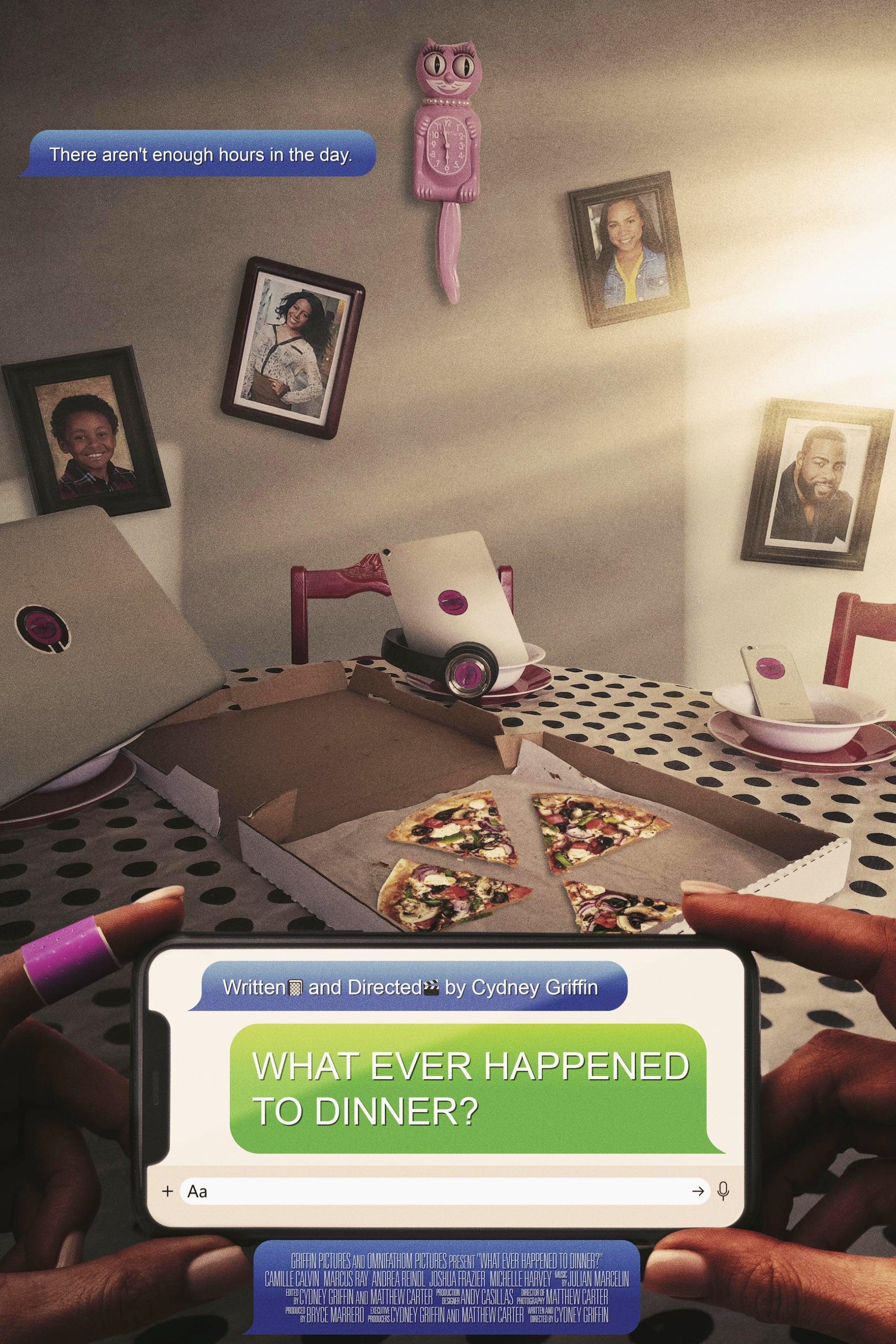 What Ever Happened to Dinner? poster