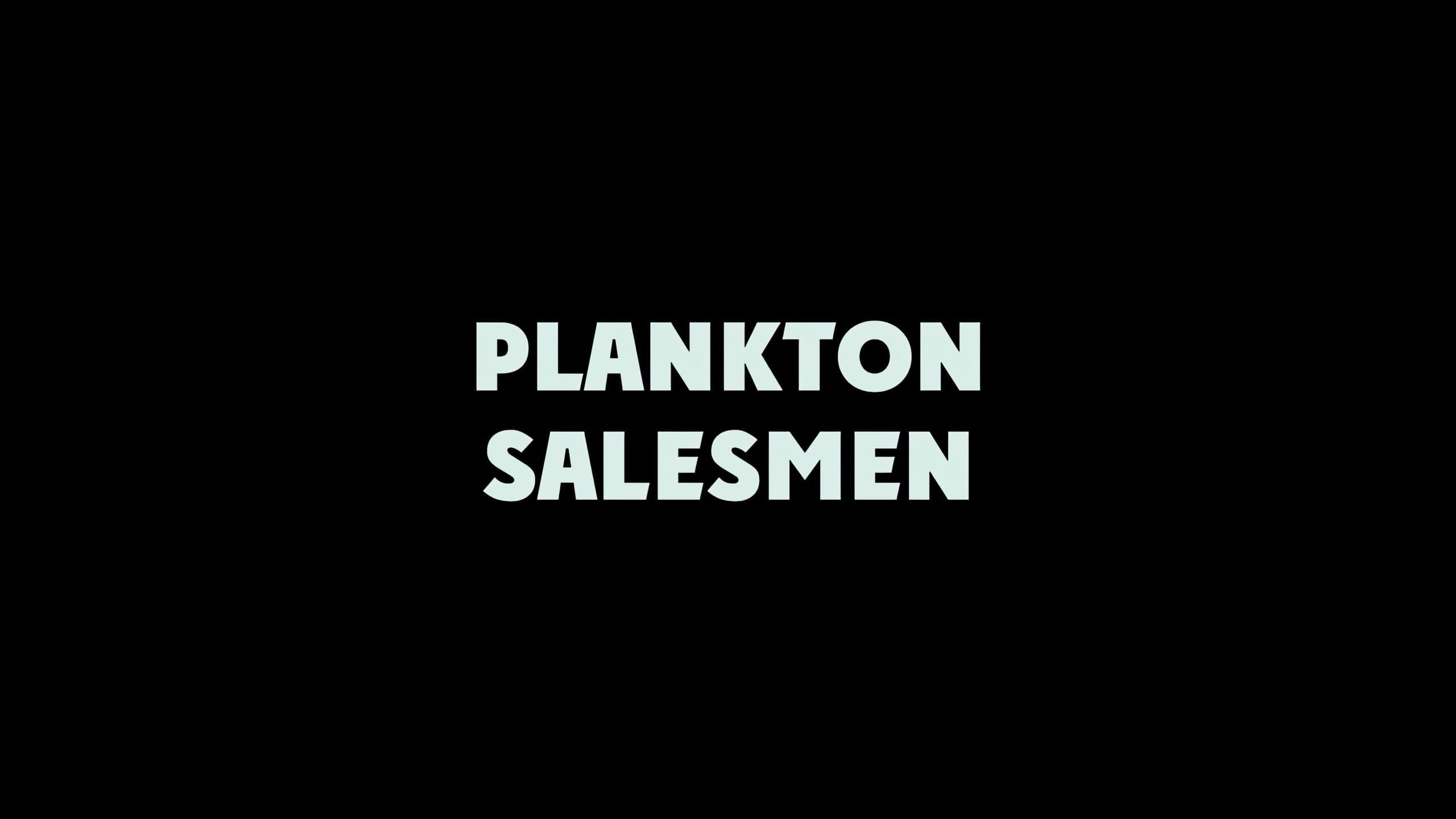 Plankton Salesmen backdrop