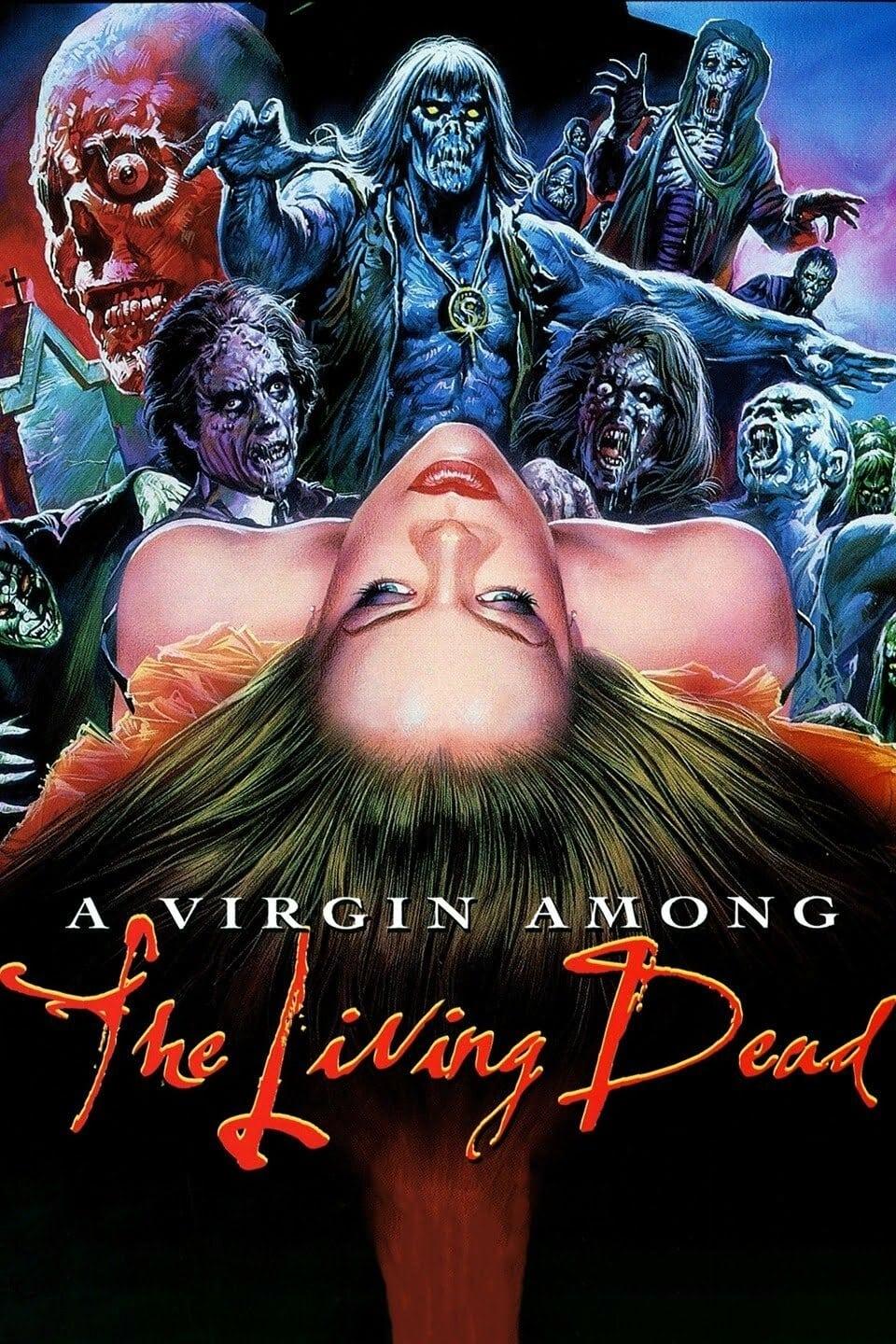 A Virgin Among the Living Dead poster