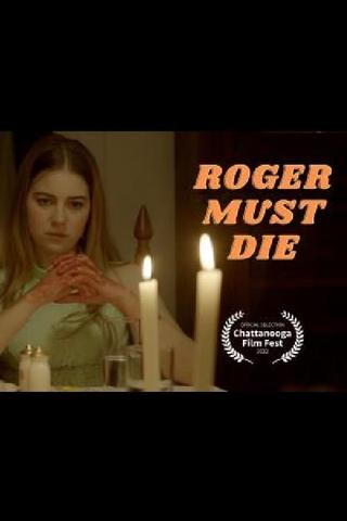 Roger Must Die poster