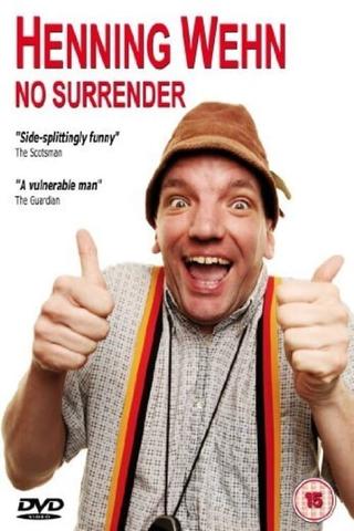 Henning Wehn: No Surrender poster