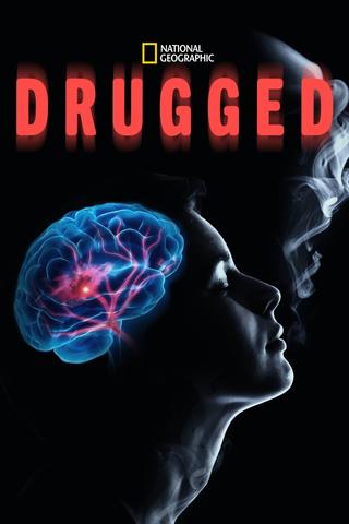 Drugged: High on Alcohol poster