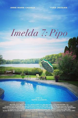 Imelda 7: Pipo poster