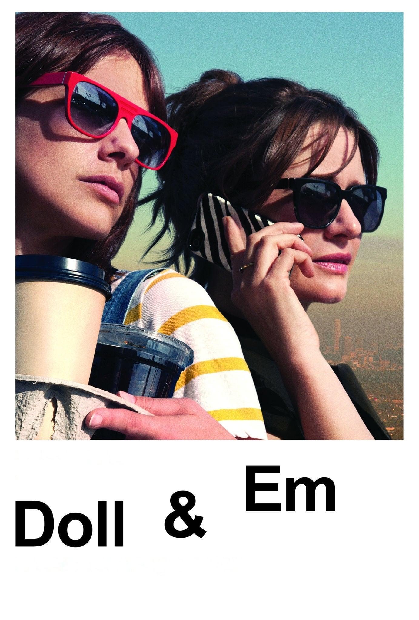 Doll & Em poster