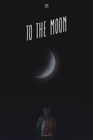To The Moon poster