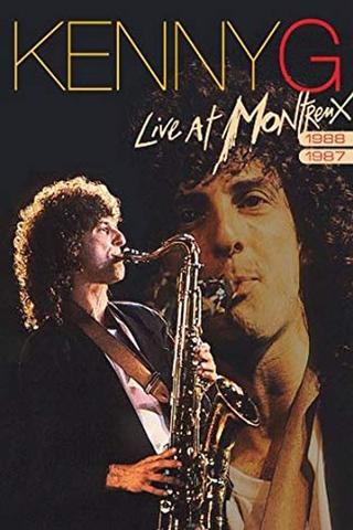 Kenny G - Live at Montreux poster