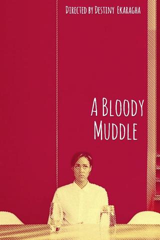 A Bloody Muddle poster