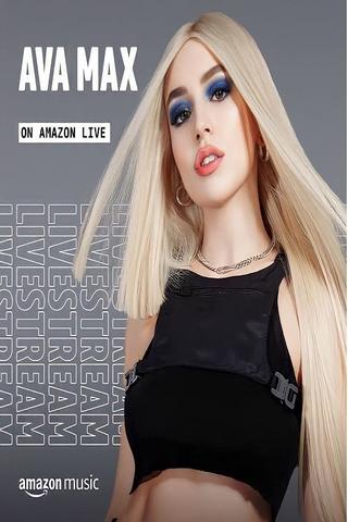 Ava Max - Amazon Live Music Live Series poster
