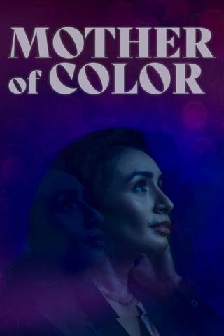 Mother of Color poster