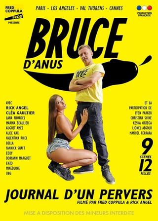 Bruce D' Anus Diary of a Pervert poster