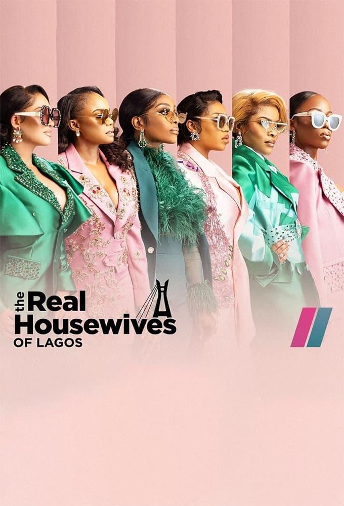 The Real Housewives of Lagos poster