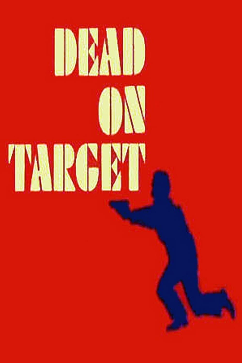 Dead on Target poster