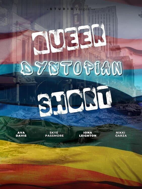 Queer Dystopian Short poster