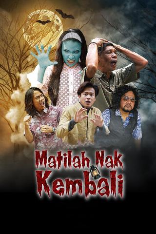 Matilah Nak Kembali poster