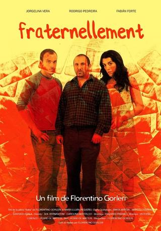 Fraternalmente poster