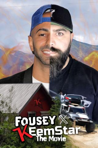 The FOUSEY x KEEMSTAR Movie! poster