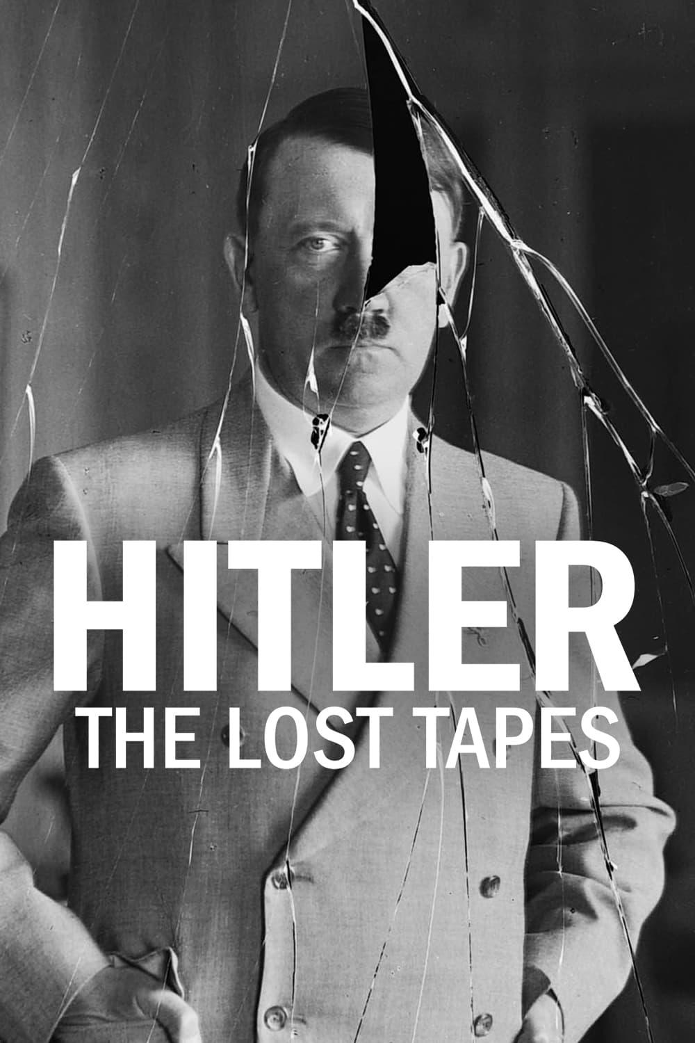 Hitler: The Lost Tapes poster