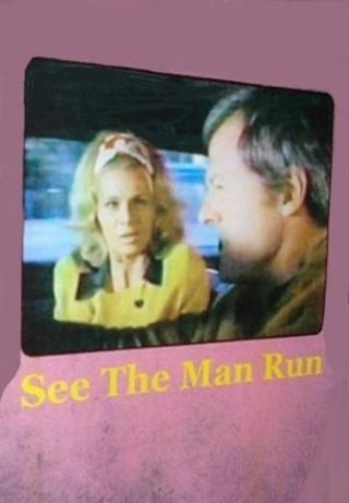 See the Man Run poster