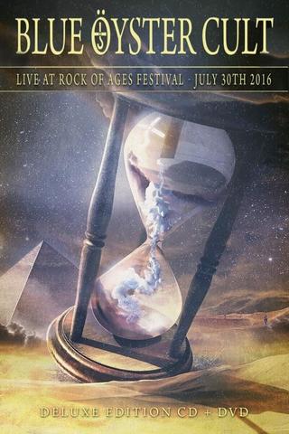 Blue Öyster Cult - Live At Rock Of Ages Festival 2016 poster