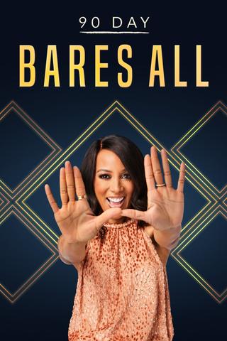 90 Day Bares All poster