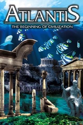 Atlantis: The Beginning of Civilization poster