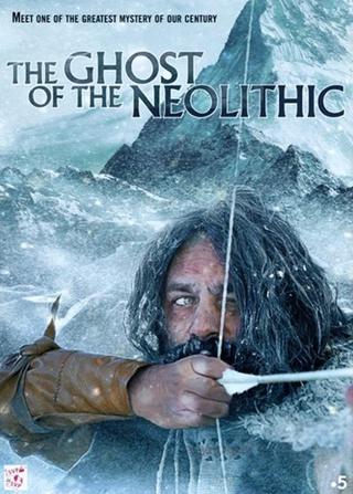 The Ghost of the Neolithic poster