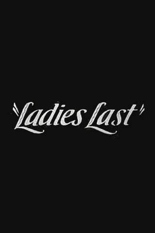 Ladies Last poster