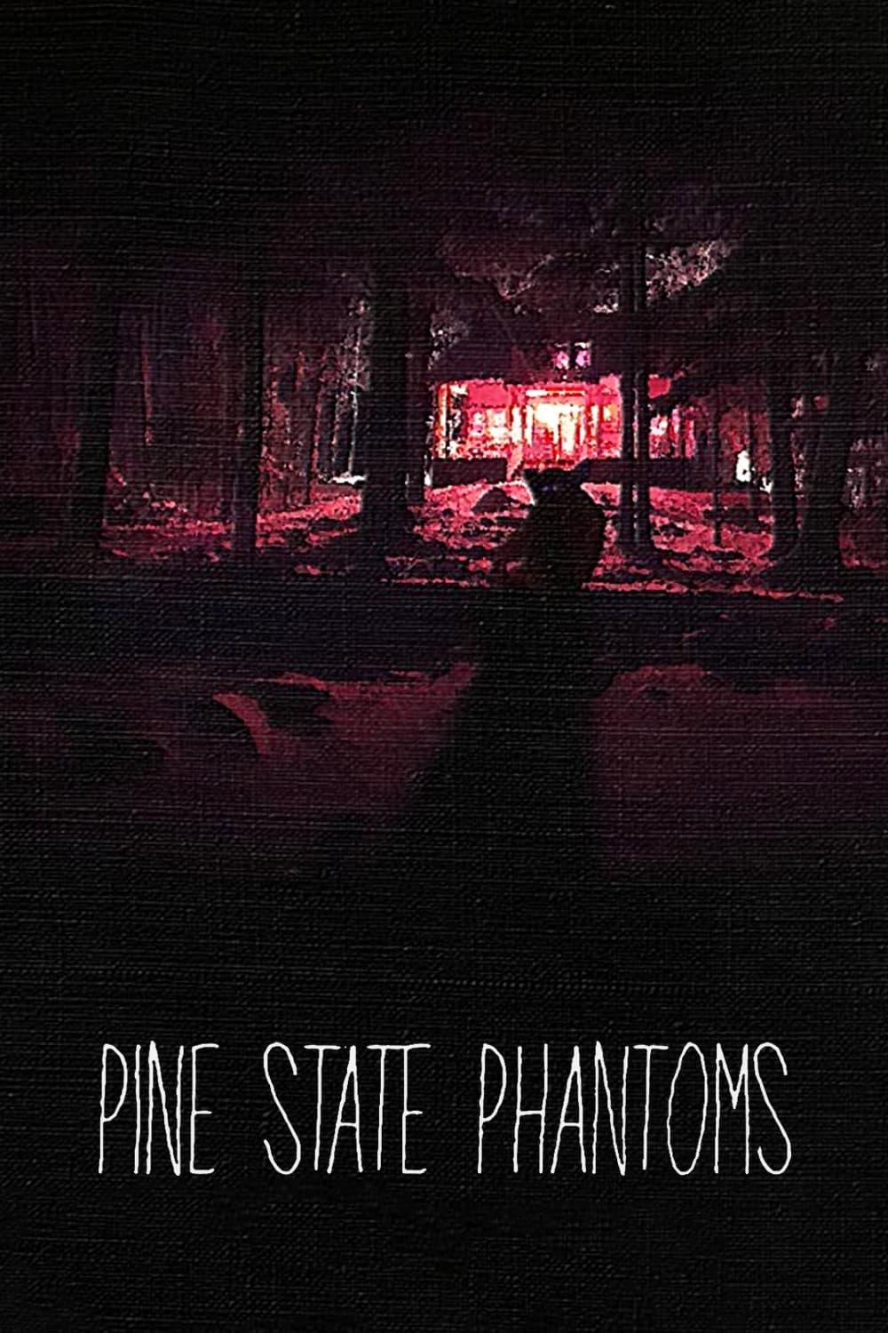 Pine State Phantoms poster