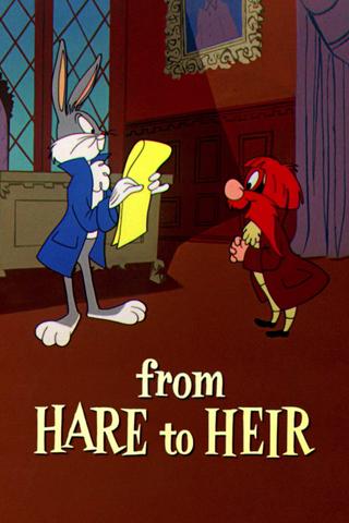 From Hare to Heir poster