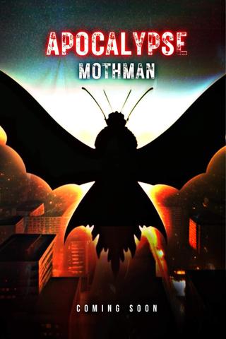 Apocalypse Mothman poster