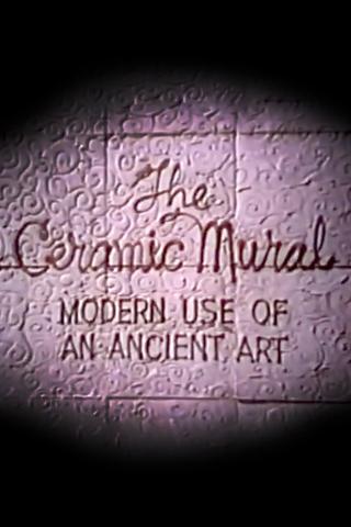 The Ceramic Mural poster